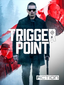ACTION - Trigger Point