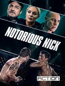 ACTION - Notorious Nick