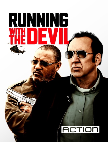 ACTION - Running with the Devil